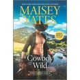 thumbnail image 1 of Cowboy Wild: A Novel, 1 of 2