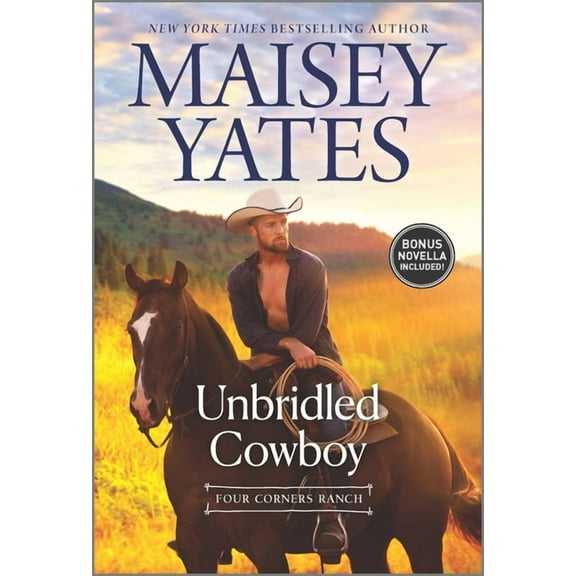 Four Corners Ranch Unbridled Cowboy: A Christmas Romance Novel, Book 1, (Paperback)