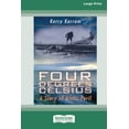 thumbnail image 1 of Four Degrees Celsius: A Story of Arctic Peril (Large Print 16 Pt Edition), (Paperback), 1 of 1