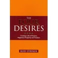 thumbnail image 1 of Four Desires : Creating a Life of Purpose, Happiness, Prosperity and Freedom, 1 of 1