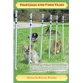 thumbnail image 1 of Four Dogs and Their Tales, (Paperback), 1 of 1