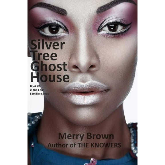 Four Families: Silver Tree Ghost House (Paperback)