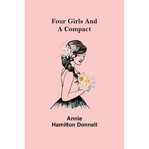 Four Girls and a Compact, (Paperback)