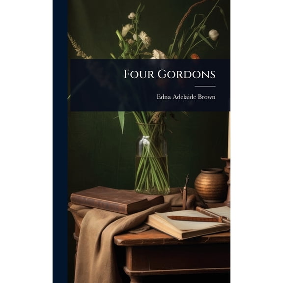 Four Gordons, (Hardcover)