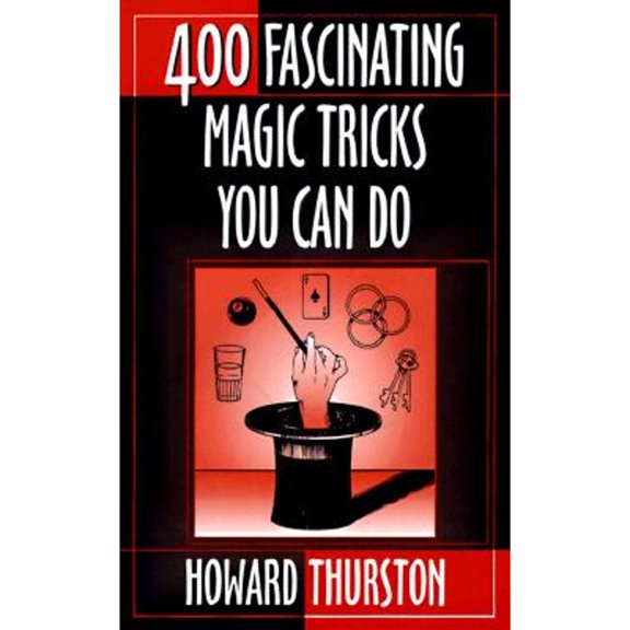 Pre-Owned Four-Hundred Fascinating Magic Tricks You Can Do (Paperback) 087980257X 9780879802578
