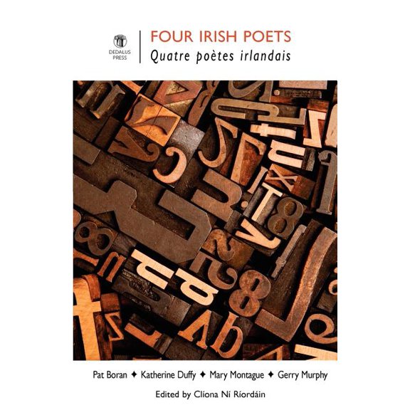 Four Irish Poets - Quatre Poetes Irlandais (Paperback) by CL Ona N R Ord in, Cliona Ni Riordain, Pat Boran