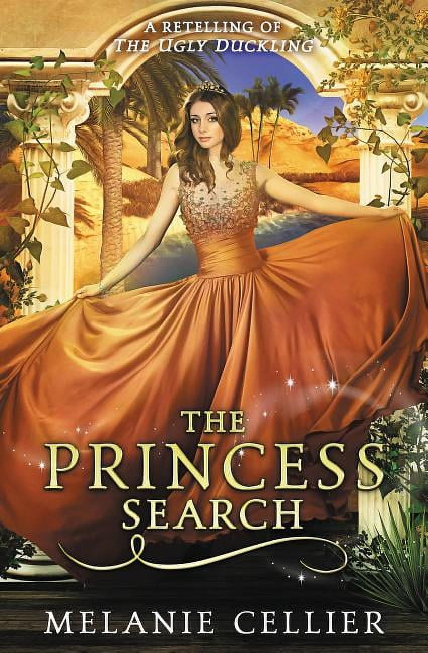 MELANIE CELLIER Four Kingdoms: The Princess Search (Paperback)