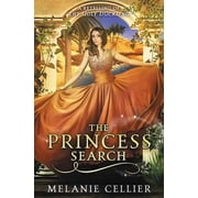 Four Kingdoms The Princess Search A Retelling of The Ugly Duckling, Book 5, Paperback