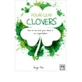 thumbnail image 1 of Four-Leaf Clovers : How to Sow and Grow Value in Our Organizations (Paperback), 1 of 1