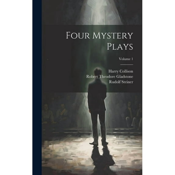 Four Mystery Plays; Volume 1, (Hardcover)