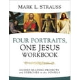 thumbnail image 1 of Pre-Owned Four Portraits, One Jesus Workbook: Guided Reading Projects and Exercises in the Gospels (Paperback) 0310109760 9780310109761, 1 of 1