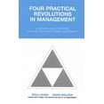 thumbnail image 1 of Pre-Owned Four Practical Revolutions in Management: Systems for Creating Unique Organizational Capability (Hardcover) 1563272172 9781563272172, 1 of 1