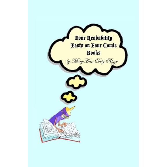 Four Readability Tests on Four Comic Books (Paperback)