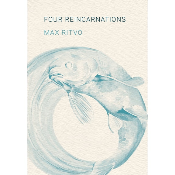 Four Reincarnations: Poems, (Paperback)