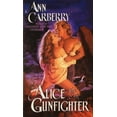 thumbnail image 1 of Four Roses Alice and the Gunfighter, Book 3, (Paperback), 1 of 1