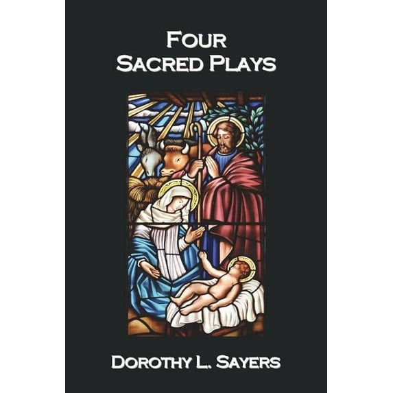 Four Sacred Plays, (Paperback)