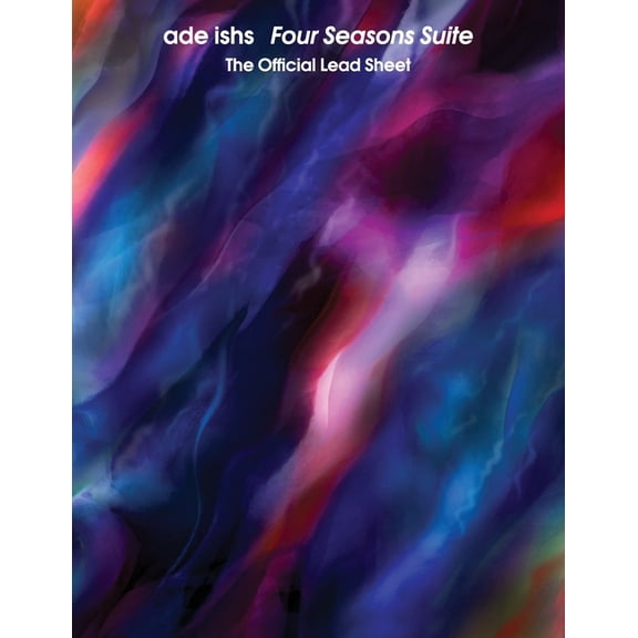 Four Seasons Suite: The Official Lead Sheet (Paperback)