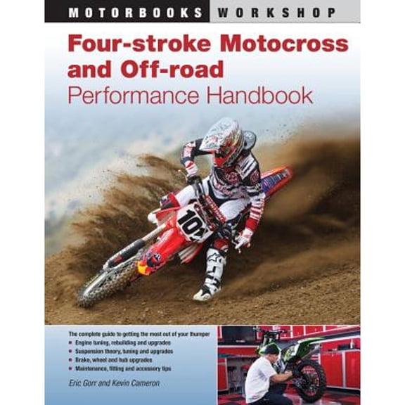Pre-Owned Four-Stroke Motocross and Off-Road Motorcycle Performance Handbook (Paperback) 0760340005 9780760340004