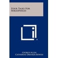 thumbnail image 1 of Four Talks for Bibliophiles Paperback, 1 of 1