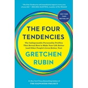 GRETCHEN RUBIN The Four Tendencies : The Indispensable Personality Profiles That Reveal How to Make Your Life Better (and Other People's Lives Better, Too) (Hardcover)
