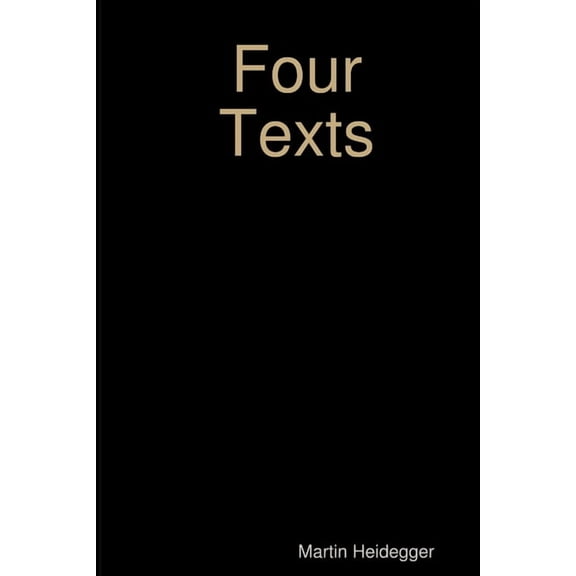 Four Texts, (Paperback)