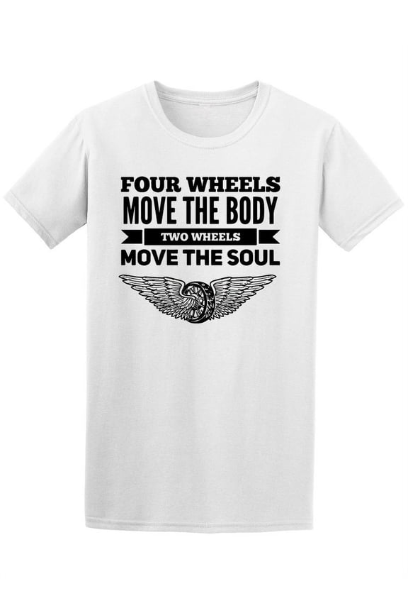 Four Wheels Quote Tee Men's -Image by Shutterstock