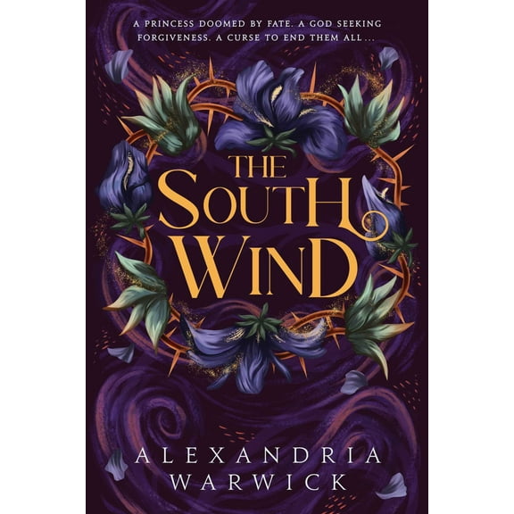 Alexandria Warwick: The South Wind (Paperback)