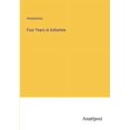 thumbnail image 1 of Four Years in Ashantee (Paperback), 1 of 1