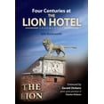 thumbnail image 1 of Pre-Owned Four centuries at the Lion Hotel, Shrewsbury Paperback John BUTTERWORTH, 1 of 1