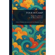 Four in Camp, (Paperback)