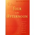 thumbnail image 1 of Pre-Owned Four in the Afternoon 9780974366104 /, 1 of 1