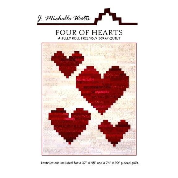 Four of Hearts Quilt Pattern by J. Michelle Watts
