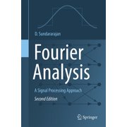 Fourier Analysis--A Signal Processing Approach, Hardcover