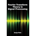 thumbnail image 1 of Fourier Transform Theory in Signal Processing, (Hardcover), 1 of 1