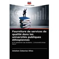 thumbnail image 1 of Fourniture de services de qualité dans les universités publiques éthiopiennes (Paperback), 1 of 1