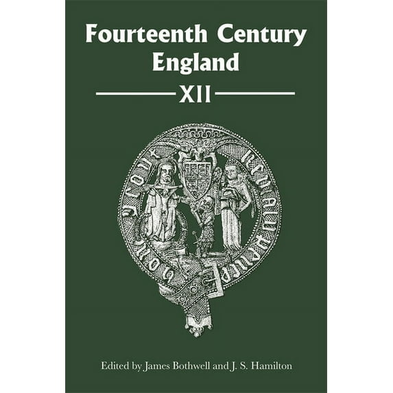 Fourteenth Century England Fourteenth Century England XII, Book 12, (Hardcover)