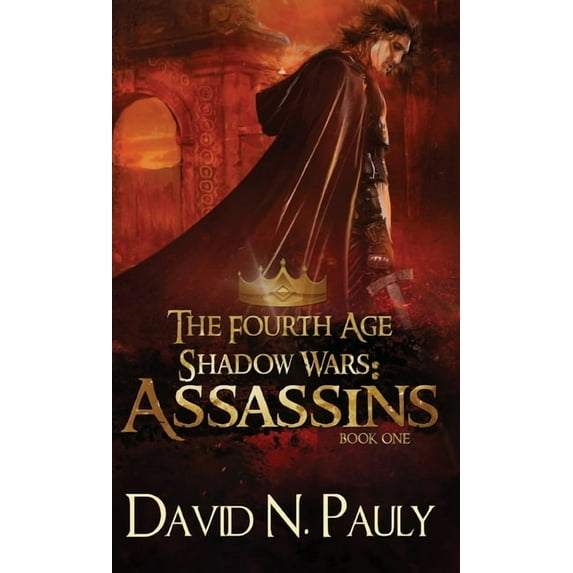 The Fourth Age Shadow Wars Assassins, Book 1, (Hardcover)