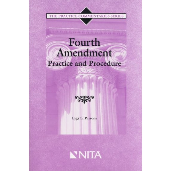 Pre-Owned Fourth Amendment Practice And Procedure Paperback