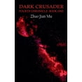 thumbnail image 1 of Fourth Chronicle Dark Crusader, Book 1, (Paperback), 1 of 1