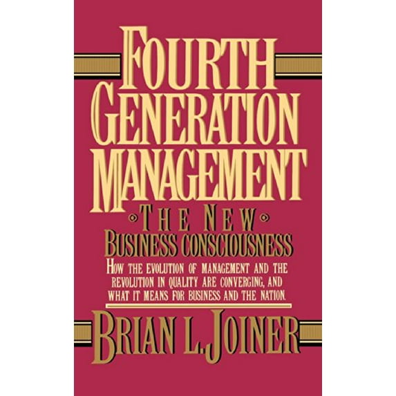 Pre-Owned Fourth Generation Management: The New Business Consciousness (Hardcover) 0070327157 9780070327153
