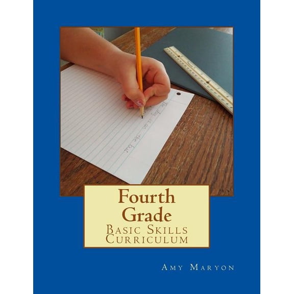 Fourth Grade Basic Skills Curriculum, (Paperback)