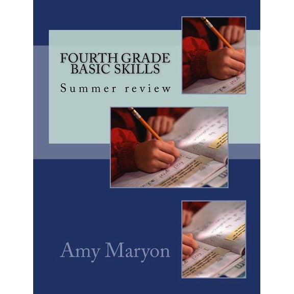 Fourth Grade Basic Skills Summer Review