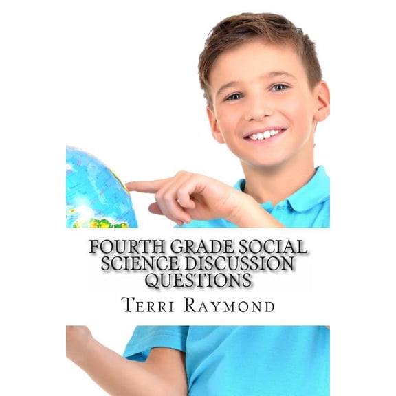 Fourth Grade Social Science Discussion Questions
