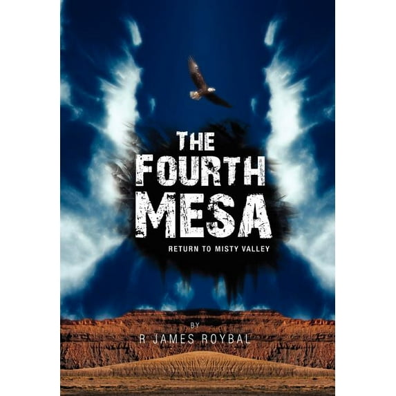 Fourth Mesa : Return to Misty Valley