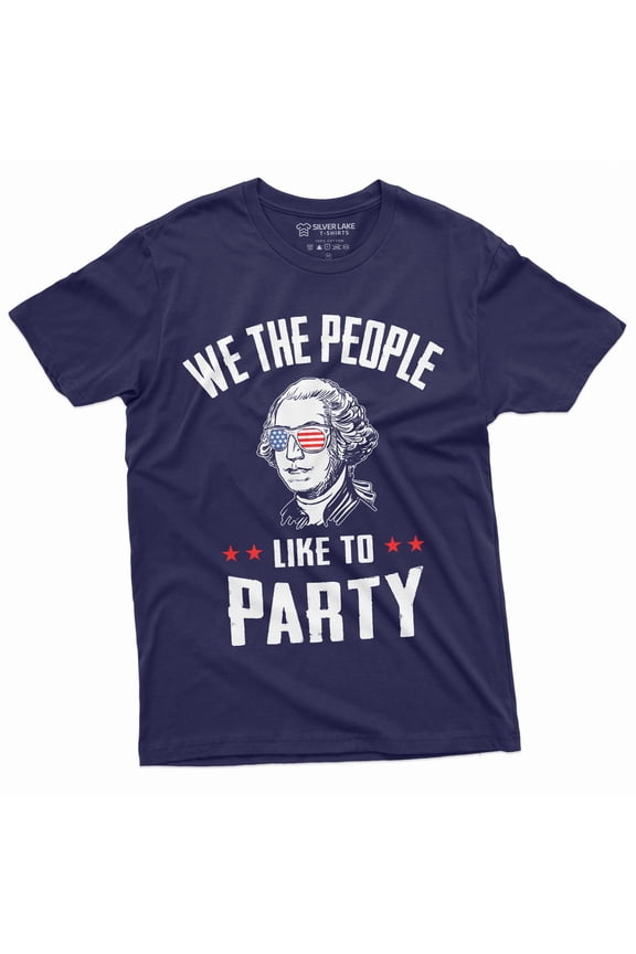 Fourth Of July Partying T-Shirt We The People Like To Part Independence Day George Washington T-Shirt (Medium Navy Blue)