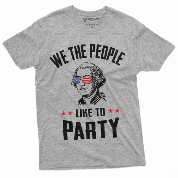 Fourth Of July Partying T-Shirt We The People Like To Part Independence Day George Washington T-Shirt (Small Gray)