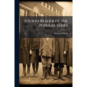 Fourth Reader of the Popular Series, Paperback