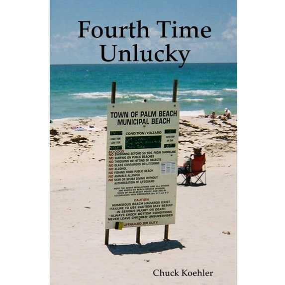 Fourth Time Unlucky, (Paperback)