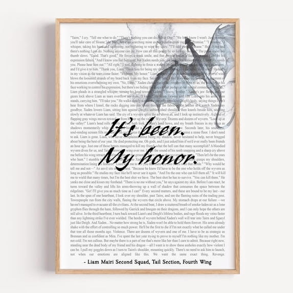 Fourth Wing Quote | Liam œIts Been My Honor | Rebecca Yarros Poster, Unframed Paper Poster 16x20in