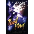 thumbnail image 1 of Pre-Owned Fowl Play: A Magical Romantic Comedy (with a body count) Paperback, 1 of 1